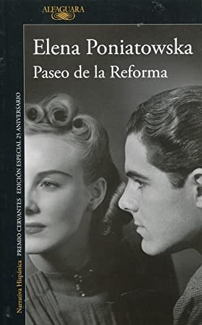 PASEO DE LA REFORMA (ED. 25 ANIVERSARIO) | Elena Poniatowska
