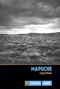 Mapuche | CARYL FÉREY