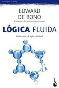 Lógica fluida | Edward de Bono