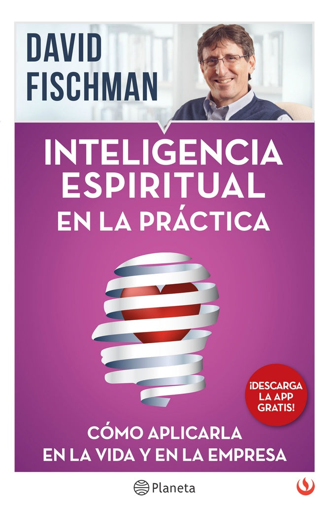 Inteligencia espiritual en la práctica | David Fischman