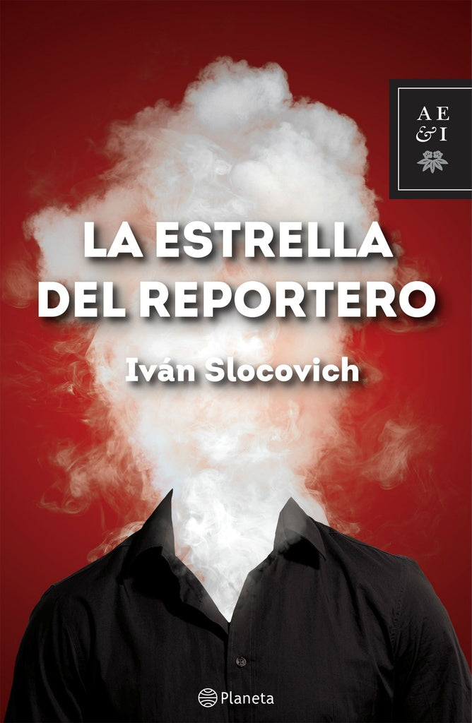 La estrella del reportero | IVÁN SLOCOVICH