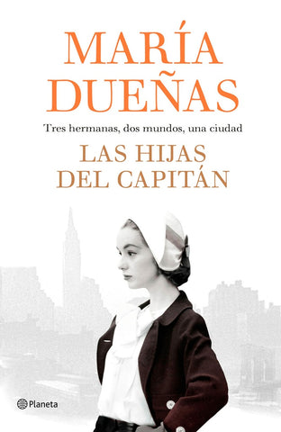 Las hijas del Capitán | María Dueñas