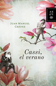 Cassi, el verano | Juan Manuel Chávez