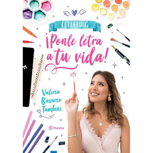 Lettering ¡Ponle letra a tu vida! | Valeria Basurco Tambini