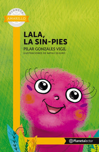Lala, la sin-pies | Pilar Gonzalez Vigil