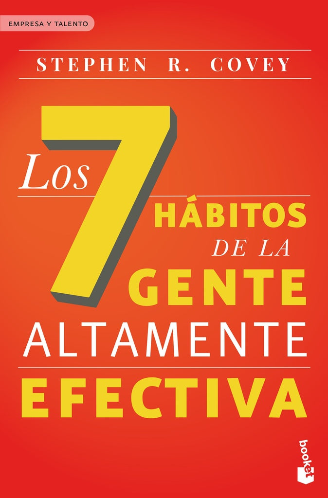 7 hábitos de la gente altamente efectiva | Stephen R. Covey