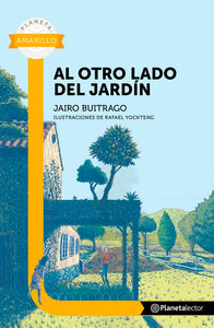Al otro lado del jardín | Jairo Buitrago