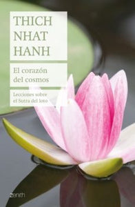 El corazón del cosmos | Thich Nhat Hanh