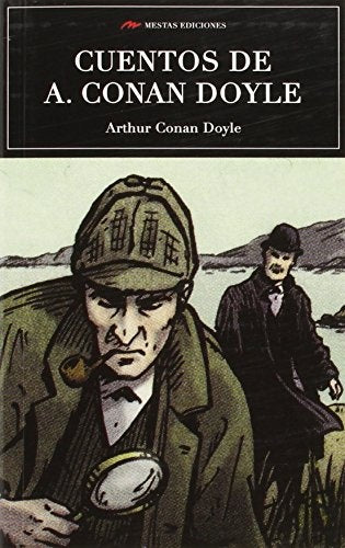 LOS MEJORES CUENTOS DE ARTHUR CONAN DOYLE | Arthur Conan Doyle