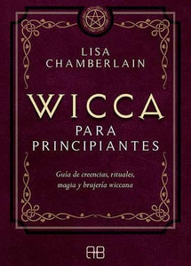 Wicca para principiantes | Chamberlain Lesley