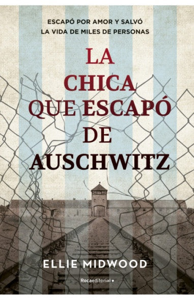 CHICA QUE ESCAPO DE AUSCHWITZ, LA | ELLIE MITWOOD