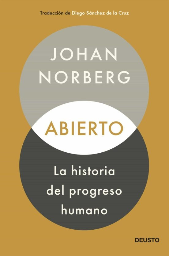Abierto: la historia del progreso humano | Johan Norberg