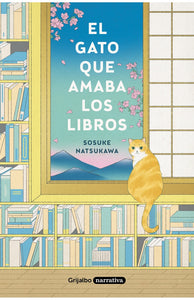 El gato que amaba los libros | Sosuke Natsukawa