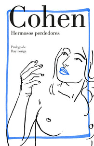 HERMOSOS PERDEDORES | LEONARD COHEN