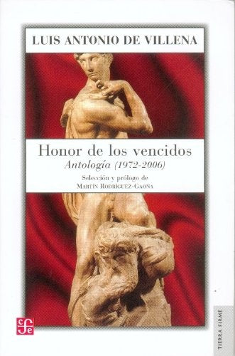 HONOR DE LOS VENCIDOS | LUIS ANTONIO DE VILLENA