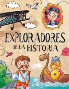 Exploradores de la historia | AA. VV