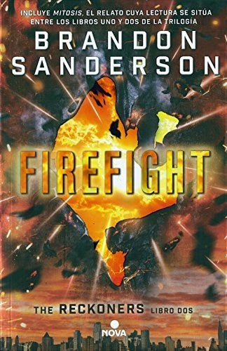 RECKONERS 2-FIREFIGHT | Brandon Sanderson
