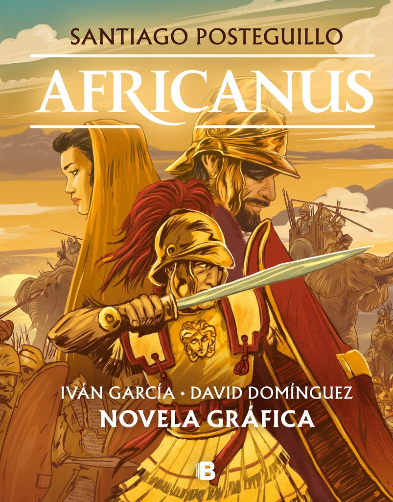 Africanus. Novela gráfica | Santiago Posteguillo