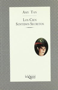 Los cien sentidos secretos | Amy Tan