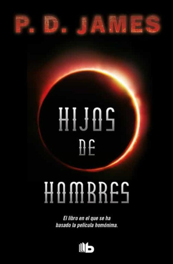 HIJOS DE HOMBRES | P.D. James