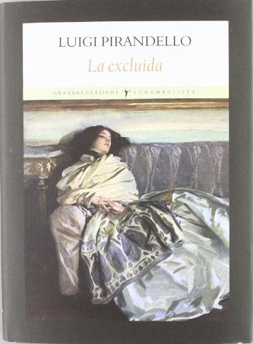 La Excluida | Luigi Pirandelo