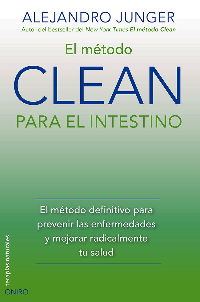 El metodo clean para el intestino | Alejandro Junger