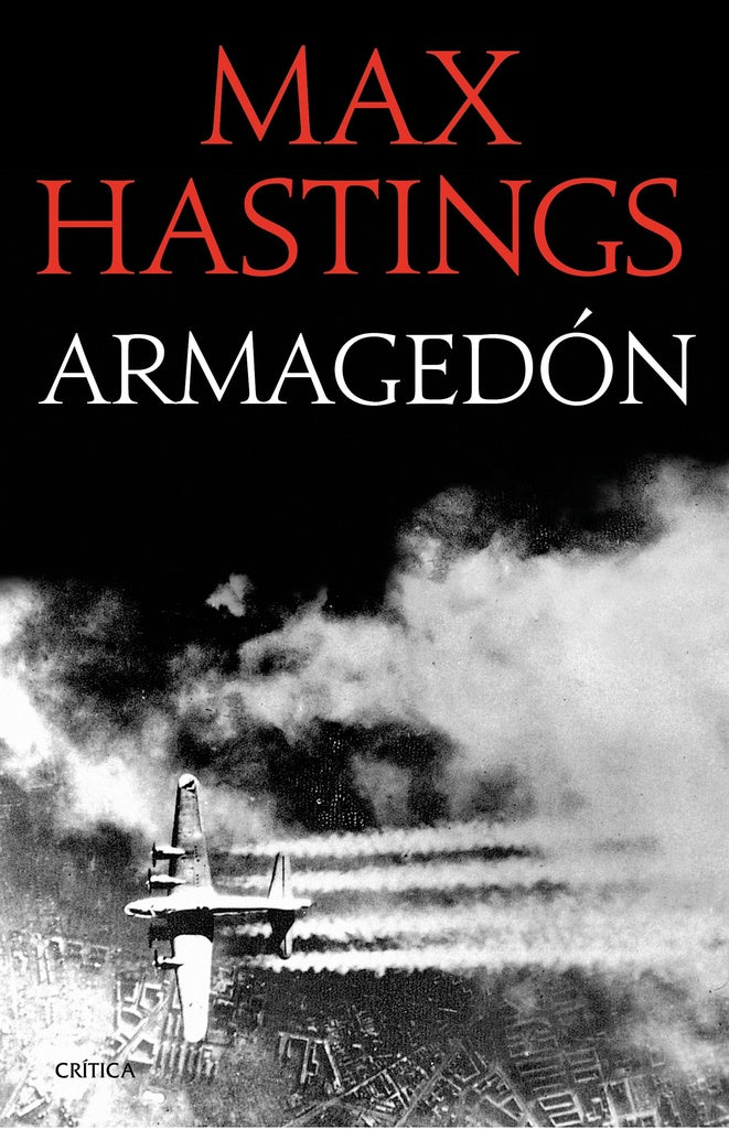 ArmagedÃ³n | Max Hastings