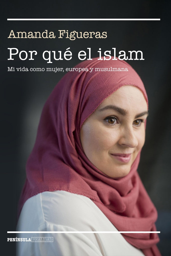 Por qué el islam | Amanda Figueras