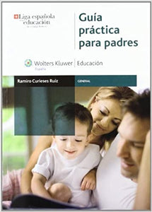 Guia practica para padres | Ramiro Curieses Ruiz