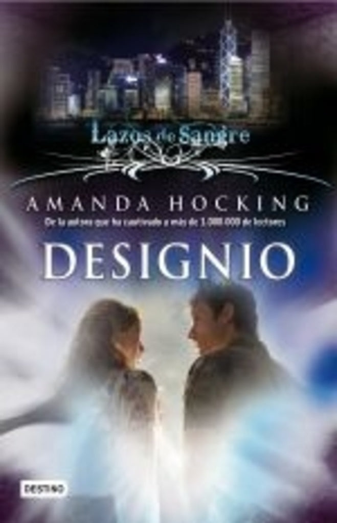 LAZOS DE SANGRE 4. DESIGNIO | AMANDA HOCKING