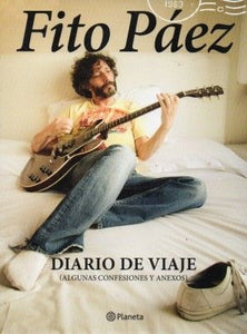 Fito Paez - Diario de un viaje | Fito Páez