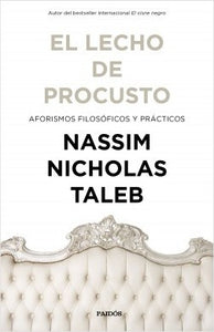 El lecho de Procusto | Nassim Nicholas Taleb