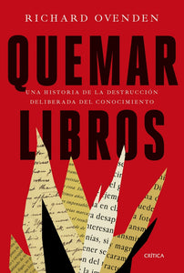 Quemar libros | Richard Ovenden