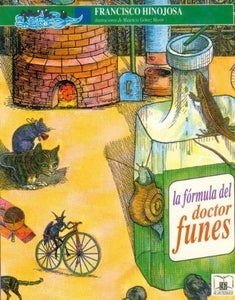 LA FORMULA DEL DR. FUNES | FRANCISCO HINOJOSA