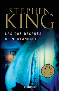 Las dos despues de medianoche | Stephen King