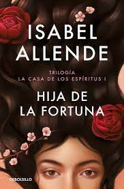 Hija de la fortuna | Isabel Allende