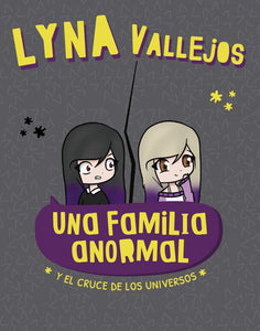 Una familia anormal y el cruce | Lyna Vallejos